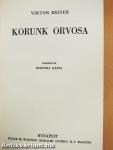 Korunk orvosa