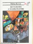 Bevezetés a másik életbe