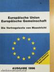 Europäische Union - Europäische Gemeinschaft