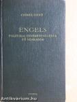 Engels politikai tevékenységének fő szakaszai