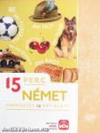 15 perc német