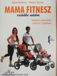 Mama fitnesz szülés után