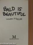 Bald is Beautiful