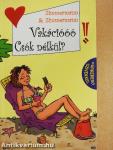 Vakációóó! Csók nélkül?