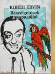 Beszélgetések a papagájjal