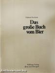 Das große Buch vom Bier