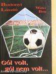 Gól volt, gól nem volt...