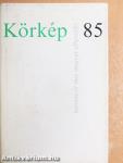 Körkép 85