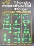 A komplex matematikatanítási módszer pszichológiai hatásvizsgálata