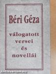 Béri Géza válogatott versei és novellái