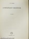 A régészet regénye