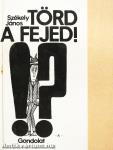 Törd a fejed!