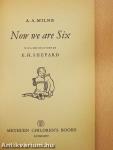 Now We are Six