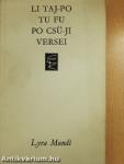 Li Taj-Po, Tu Fu, Po Csü-Ji versei