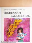 Mindennapi varázslatok