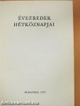 Évezredek hétköznapjai