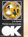 Werther szerelme és halála