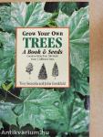 Grow Your Own Trees