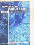 Monopolar World Order