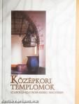 Középkori templomok