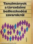 Tanulmányok a társadalmi beilleszkedési zavarokról