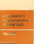 A tipográfia TE szakosztályainak történetéből (minikönyv) (számozott)