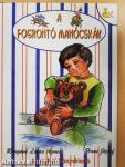 A fogrontó manócskák