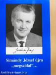 Simándy József újra "megszólal"...