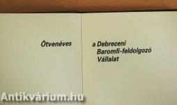 50 éves a Debreceni Baromfi-feldolgozó Vállalat (minikönyv)