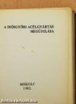 A diósgyőri acélgyártás megújulása (minikönyv) (számozott)