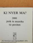 Ki nyer ma? (minikönyv) (számozott)