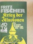 Krieg der Illusionen