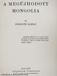 A megújhodott Mongolia