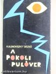 A pokoli pulóver
