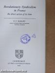 Revolutionary Syndicalism in France