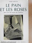Le pain et les roses
