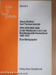 SPD, KPD/DKP, DGB in den Westzonen und in der Bundesrepublik Deutschland 1945-1973