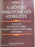 A művészi visszatükrözés szerkezete (dedikált példány)