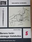 Borsova határvármegye kialakulása