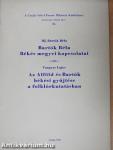 Bartók Béla Békés megyei kapcsolatai/Az Alföld és Bartók békési gyűjtése a folklórkutatásban