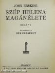 Szép Helena magánélete
