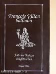 Francois Villon balladái Faludy György átköltésében