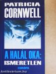 A halál oka: ismeretlen