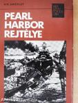Pearl Harbor rejtélye