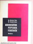 Aminosavak, peptidek, fehérjék