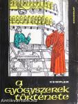 A gyógyszerek története