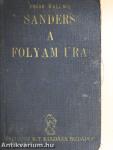 Sanders a folyam ura