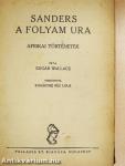 Sanders a folyam ura