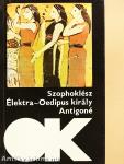 Élektra/Oedipus király/Antigoné