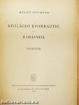 Kivilágos kivirradtig/Rokonok